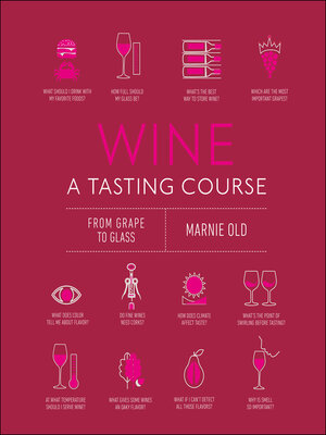 cover image of Wine a Tasting Course